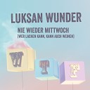 Luksan Wunder feat Derek La Roy - Electrified by Love Wie Klingt Eigentlich…