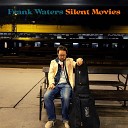 Frank Waters - Silent Movie Treasure Seekers