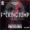 Distorted Voices D Tempo - Fucking Jump