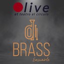 Di Brass Ensamble feat Marcelo Romano Jonatan Bravo Fabricio Cortassa David Castro Martin Rodriguez Ernesto Chuli… - Canci n de las simples cosas Live at Teatro El C…