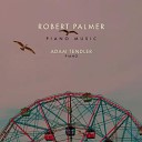 Adam Tendler - Three Preludes II Molto tranquillo e…