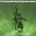 The Housewife Beat Communications The HBC - Glamour Fabric 2013 EP Crystal Eastalgia