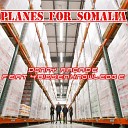 Donny Arcade feat 4biddenknowledge - Planes for Somalia feat 4biddenknowledge