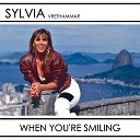 Sylvia Vrethammar - When You re Smiling Radio Edit