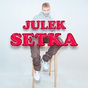 JULEK - SETKA