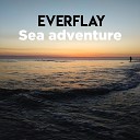 Everflay - Sea Adventure