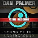 Dan Palmer - Sound Of The Underground A Journey Of Rythm