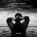 Coswick MARGAD - Let Me Down