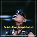 Rendy Da Silva feat Dongga Geker Gang - Dongga Cukup Tau