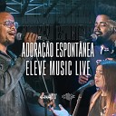 Eleve Music Lucas Alves Heber Souza - Espont neo Existe mais
