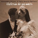 Alessandro Altieri feat Canio Rosario… - Historia de un Amor