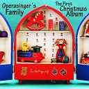 Operasinger s Family - Vom Himmel Hoch O Englein Kommt