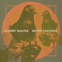Robert Walter feat Stanton Moore Craig… - Or Else feat Stanton Moore Craig Brodhead