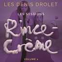 Les Denis Drolet - La boucane dans l t l phone