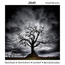 Dennis Korn Skye Paula larsolof Bernd… - 2049 Vocal Version