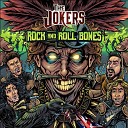 The Jokers - Rock and Roll Bones