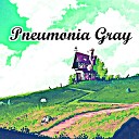 Daphnie Patrica - Pneumonia Gray
