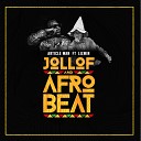 Article Wan feat Lil Win - Jollof and Afrobeat