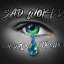 Cody Davis feat City Chief - Sad World