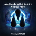 Retrika Alex Mueller Alvi - NFT Extended Mix