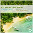Max Denoise Joanna Angelina - Come Back Home Frankie Remix