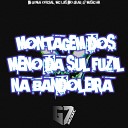 DJ GOMA OFICIAL MC LUIS DO GRAU - Montagem dos Meno da Sul Fuzil da Bandoleira