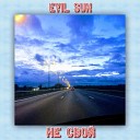 Evil Sun - Не свой