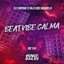 Mc GW DJ Capone o Mlk dos Mandela - Beat Vibe Calma