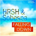 HRSH Sobespa - Falling Down Radio Edit