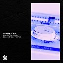 Sammy Slade - Lost in the Music StoneBridge Remix