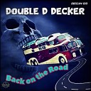 Double D Decker - The Black Hole Ton 618 with Acid Edit