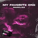 Manelizz - My Favorite One