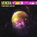 Techno Project Geny Tur - Venera