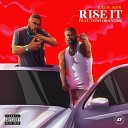 T O D SZN feat Tomi Obanure - Rise It