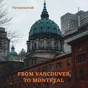 Farzanaunak - My Beloved Canada