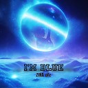 zika ofc - I m Blue