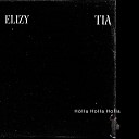 Elizy feat Tia - Holla Holla Holla