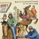 Austin Leonard Jones - Lonesome Train Dreams