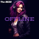 The BEZE - Offline Remastered 2023