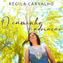 R gila Carvalho - No Teu Altar