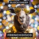 BlackSheep - Frenchdisco Extended Sax Version