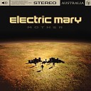 Electric Mary - Sorry Baby
