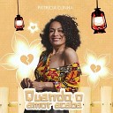 Patricia Cunha - Quando o Amor Acaba