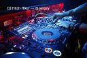 DJ Hitch Hiker - Brainticket DJ Jo DJ Tibby Rmx