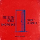 DJ Gior T Stefano GI - This Is My House Original Mix
