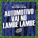 MC Kitinho MC BN Roninho Mitos - Automotivo Vai no Lambe Lambe