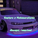 dimagzy - Rapture and Metamorphosis Dimagzy Reworked