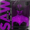 Adam Jamar - Saw