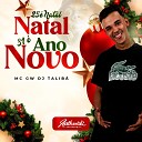 DJ TALIB feat MC GW - 25 Natal 31 Ano Novo