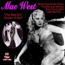 Mae West - Happy Birthday Sweet Sixteen